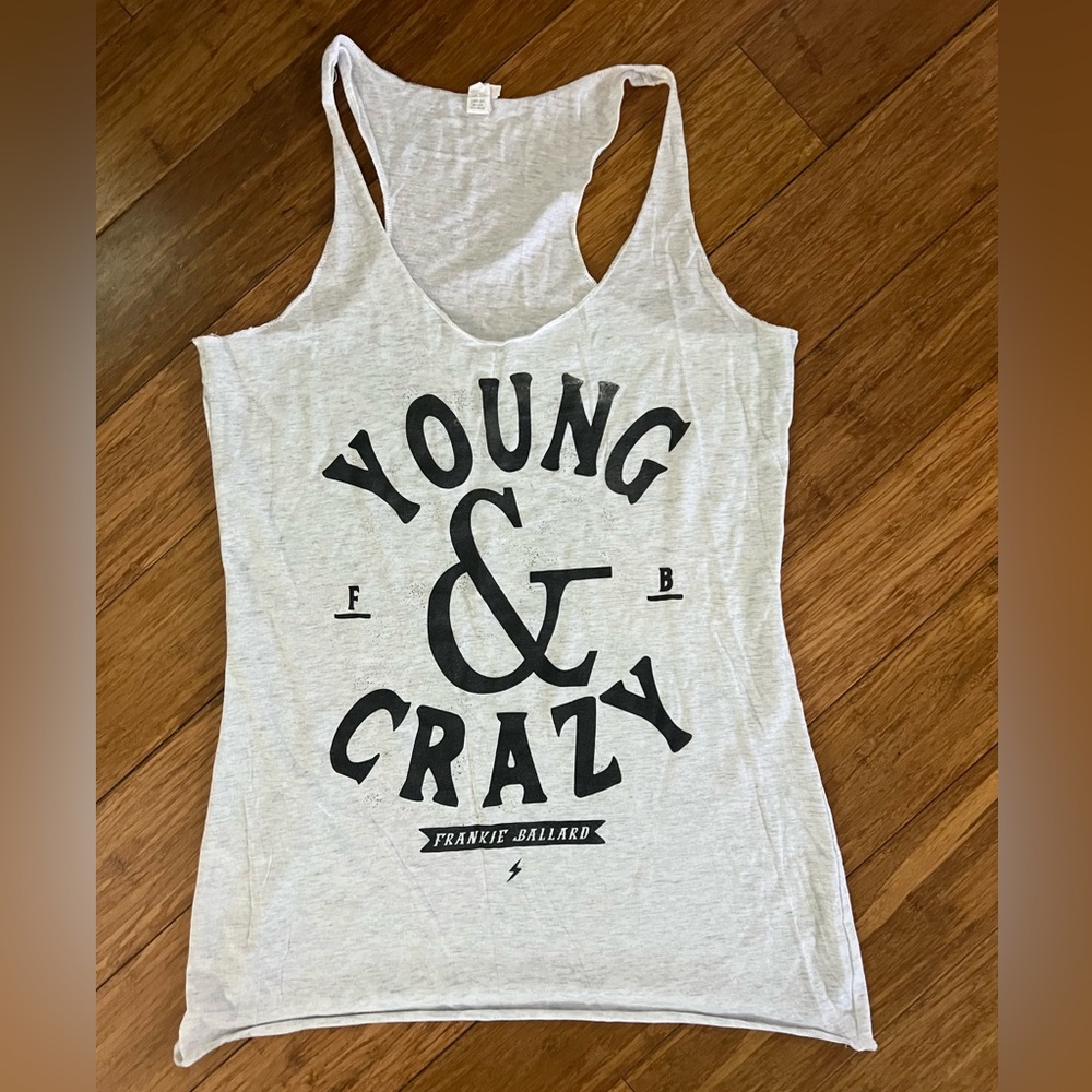 Young & Crazy Tank  Top